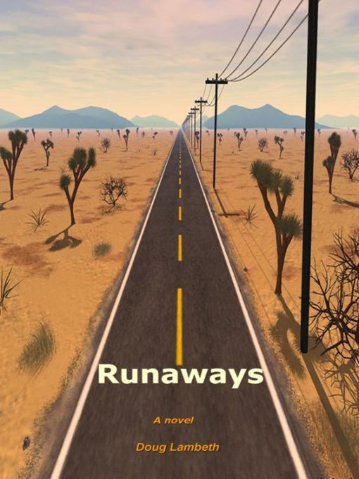 Title details for Runaways by Doug Lambeth - Available